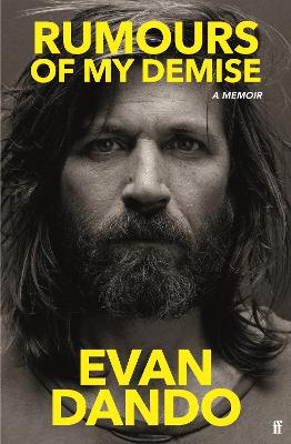 Rumours of My Demise: A Memoir