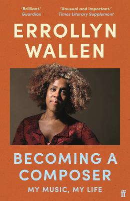 Becoming a Composer: My Music, My Life