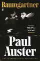 Baumgartner: A tender masterpiece of love, memory and loss from one of the world's great writers.