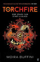 Torchfire: The blazing sequel to Songlight, Winner of the YA Book Prize