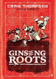 Ginseng Roots: A Guardian Graphic Novel of the Year