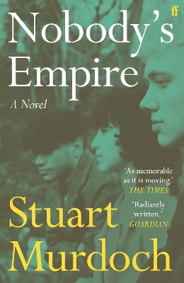 Nobody's Empire: 'Empathetic, funny and heartwarming.' Buzz Magazine