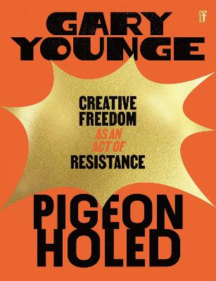 Pigeonholed: Creative Freedom as an Act of Resistance