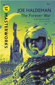 The Forever War: The science fiction classic and thought-provoking critique of war