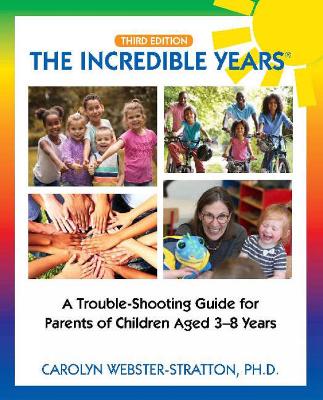 The Incredible Years  (R): Trouble Shooting Guide for Parents of Children Aged 3-8 Years