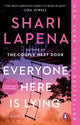 Everyone Here Is Lying: A Novel