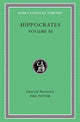 Hippocrates, Volume III: Wounds in the Head. In the Surgery. Fractures. Joints. Instruments of Reduction