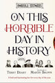 On This Horrible Day in History