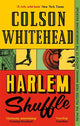 Harlem Shuffle: (The Harlem Trilogy Book 1)