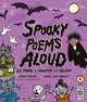 Spooky Poems Aloud: 25 Poems to Frighten and Delight