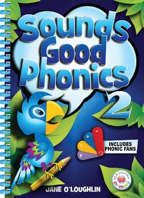 SOUNDS GOOD PHONICS 2 - SENIOR INFANTS