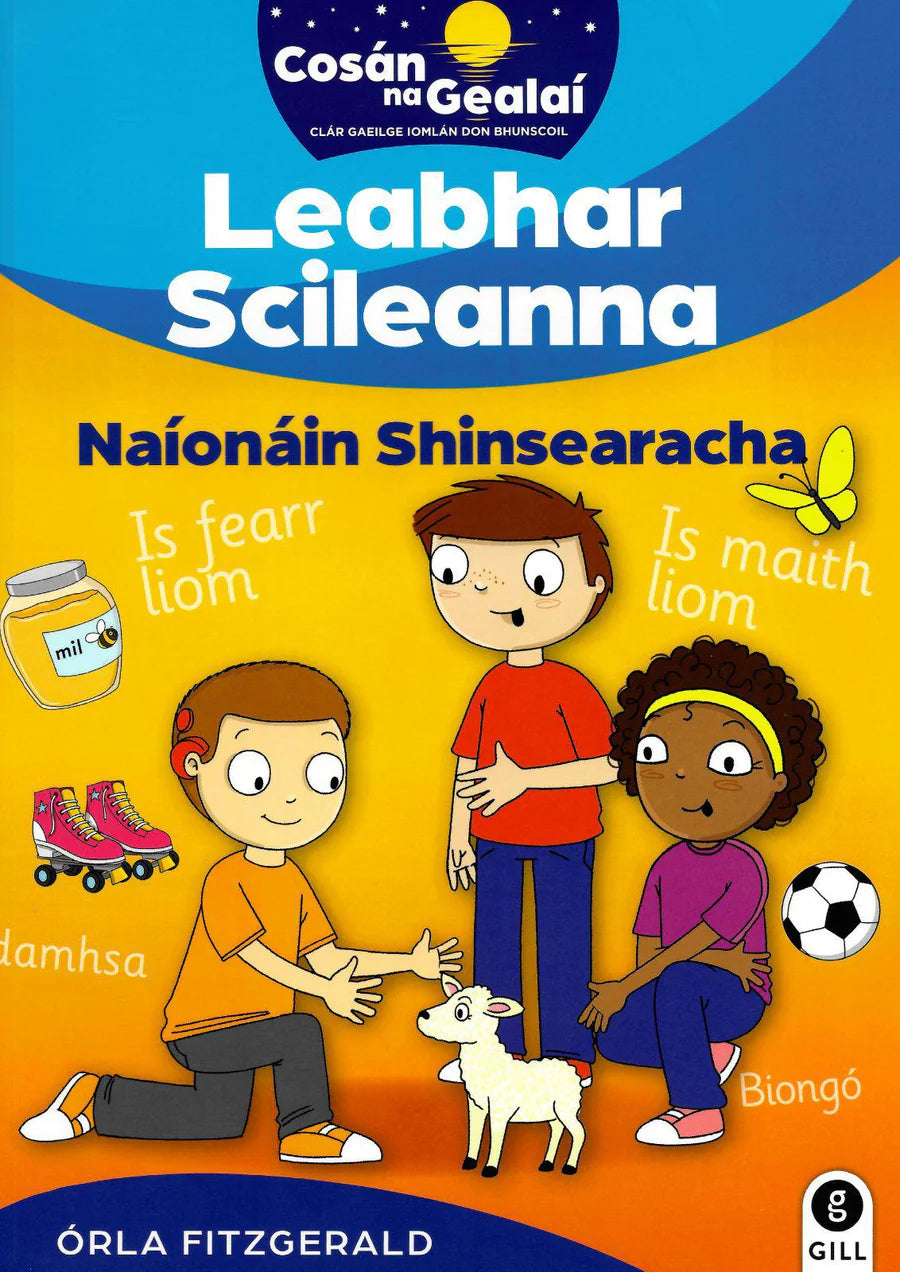 Cosán na Gealaí SENIOR INFANTS SKILLS BOOK