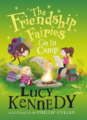 The Friendship Fairies Go to Camp