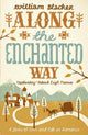 Along the Enchanted Way: Ten Years in Transylvania