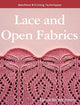 Machine Knitting Techniques: Lace and Open Fabrics: Machine Knitting Techniques