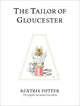 The Tailor of Gloucester: The original and authorized edition
