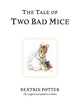 The Tale of Two Bad Mice: The original and authorized edition