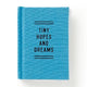 Tiny Hopes And Dreams Tiny Diary