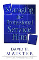 Managing The Professional Service Firm
