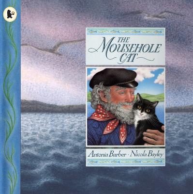 The Mousehole Cat: A classic Cornish tale - the perfect gift for any young cat-lover