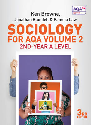 Sociology for AQA Volume 2: 2nd-Year A Level
