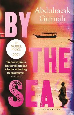 By the Sea: By the winner of the Nobel Prize in Literature 2021
