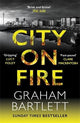 City on Fire: From the top ten bestselling author