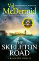 The Skeleton Road: A chilling, nail-biting Karen Pirie thriller, now a major TV series