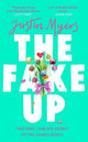 The Fake-Up: A hilarious rom-com with unforgettably brilliant characters