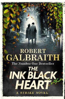 The Ink Black Heart: The Number One international bestseller (Strike 6)