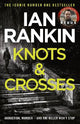 Knots And Crosses: The number one bestselling series that inspired BBC One's REBUS