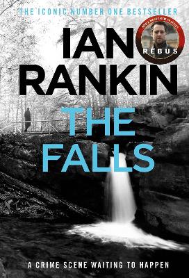 The Falls: The number one bestselling series that inspired BBC One's REBUS