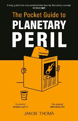 The Pocket Guide to Planetary Peril: An A to Z