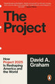 The Project: How Project 2025 is Reshaping America and the World