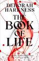 The Book of Life: The third gripping novel in the enchanting All Souls series