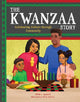 The Kwanzaa Story: Celebrating Culture through Community