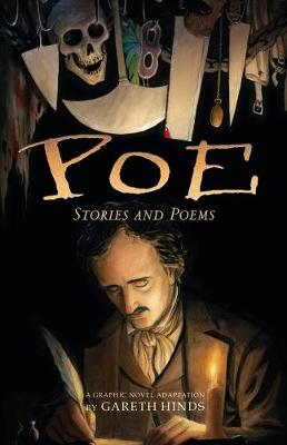 Poe: Stories and Poems: A Graphic Novel;