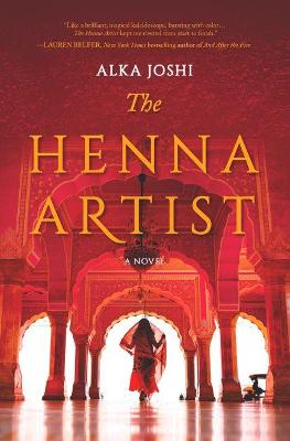 The Henna Artist: A Reese's Book Club Pick