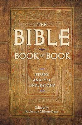The Bible Book by Book: Study, Analyze, Understand