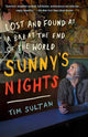 Sunny's Nights: Lost and Found at a Bar on the Edge of the World