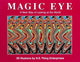 Magic Eye: A New Way of Looking at the World: Volume 1