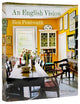 English Vision, An: Traditional Architecture and Decoration for Today