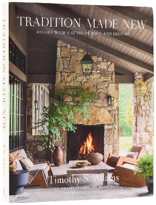 Tradition Made New: Houses with a Sense of Soul and History
