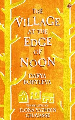 The Village at the Edge of Noon