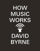 How Music Works