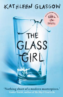 The Glass Girl: From the author of TikTo