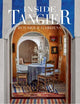 Inside Tangier: House & Gardens