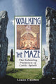 Walking The Maze
