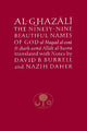 Al-Ghazali on the Ninety-nine Beautiful Names of God: Al-Maqsad al-Asna fi Sharh Asma' Allah al-Husna