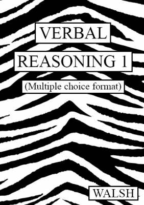 Verbal Reasoning: Papers 1-4: bk. 1: Multiple Choice Version